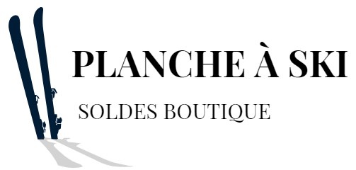 Planche à Ski Soldes Boutique